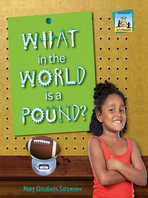 cover image of What in the World is a Pound?